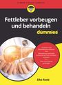 Elke Roeb: Fettleber vorbeugen und behandeln für Dummies, Buch