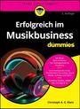 Christoph A. G. Klein: Erfolgreich im Musikbusiness für Dummies, Buch