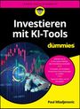 Paul Mladjenovic: Investieren mit KI-Tools für Dummies, Buch