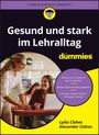 Lydia Clahes: Gesund und stark im Lehralltag für Dummies, Buch