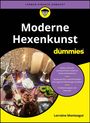 Lorraine Monteagut: Moderne Hexenkunst für Dummies, Buch