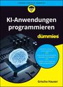 „KI-Anwendungen programmieren für dummies“. Bild: Gehirn auf einem Mikrochip, blaues Logo oben.