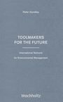 Peter Hundley: Toolmakers for the Future, Buch