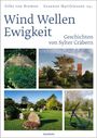 : Wind Wellen Ewigkeit. Geschichten von Sylter Gräbern, Buch