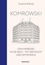 Susanne Wiborg: Komrowski, Buch