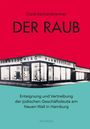 Cord Aschenbrenner: Der Raub., Buch