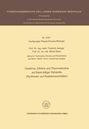 Friedrich Asinger: Oxathiine, Dithiine und Thiomorpholine auf Basis billiger Rohstoffe (Synthesen und Reaktionsverhalten), Buch