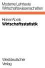 Heiner Abels: Wirtschaftsstatistik, Buch