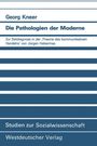 Georg Kneer: Die Pathologien der Moderne, Buch