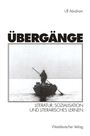 Ulf Abraham: Übergänge, Buch