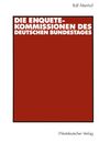 Ralf Altenhof: Die Enquete-Kommissionen des Deutschen Bundestages, Buch