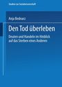 Anja Bednarz: Den Tod überleben, Buch