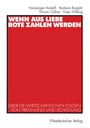 Hans-Jürgen Andreß: Wenn aus Liebe rote Zahlen werden, Buch