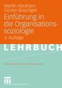 Martin Abraham: Einführung in die Organisationssoziologie, Buch