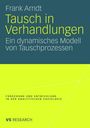 Frank Arndt: Tausch in Verhandlungen, Buch