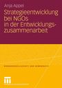 Anja Appel: Strategieentwicklung bei NGOs in der Entwicklungszusammenarbeit, Buch