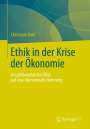 Christoph Böhr: Ethik in der Krise der Ökonomie, Buch