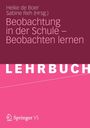 Beobachtung in der Schule - Beobachten lernen, Buch