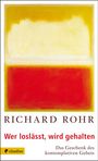 Richard Rohr: Wer loslässt, wird gehalten, Buch