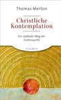 Thomas Merton: Christliche Kontemplation, Buch