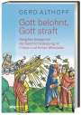 Gerd Althoff: Gott belohnt, Gott straft, Buch
