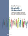 Lisa Hartmann: Eine Lobby für Familien?, Buch