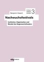 Benjamin Hoesch: Nachwuchsfestivals, Buch