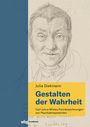 Julia Diekmann: Gestalten der Wahrheit, Buch