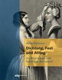 Rainer Noltenius: Dichtung, Fest und Alltag, Buch