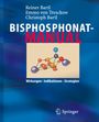 Reiner Bartl: Bisphosphonat-Manual, Buch