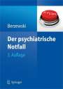 Horst Berzewski: Der psychiatrische Notfall, Buch