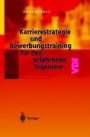 Hans Bürkle: Karrierestrategie und Bewerbungstraining für den erfahrenen Ingenieur, Buch