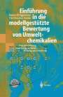 Ute Drescher-Kaden: Einführung in die modellgestützte Bewertung von Umweltchemikalien, Buch