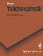 C. Berger: Teilchenphysik, Buch