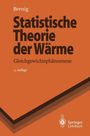 Wilhelm Brenig: Statistische Theorie der Wärme, Buch