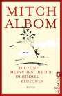 Mitch Albom: Die fünf Menschen, die dir im Himmel begegnen, Buch