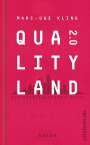 Marc-Uwe Kling: QualityLand 2.0, Buch