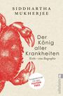 Siddhartha Mukherjee: Der König aller Krankheiten, Buch