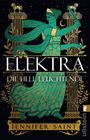 Jennifer Saint: Elektra, die hell Leuchtende, Buch