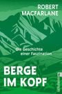 Robert Macfarlane: Berge im Kopf, Buch
