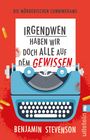 Benjamin Stevenson: Die mörderischen Cunninghams. Irgendwen haben wir doch alle auf dem Gewissen, Buch