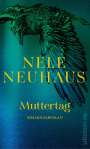 Nele Neuhaus: Muttertag, Buch
