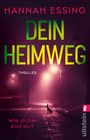 Hannah Essing: Dein Heimweg, Buch