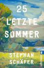 Stephan Schäfer: 25 letzte Sommer, Buch