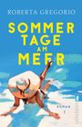 Roberta Gregorio: Sommertage am Meer, Buch