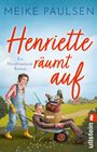 Meike Paulsen: Henriette räumt auf, Buch