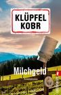 Michael Kobr: Milchgeld, Buch