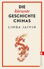 „DIE kürzeste GESCHICHTE CHINAS“ von Linda Jaivin. Illustration eines roten Drachen auf beigem Hintergrund mit Spiralmuster.