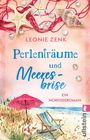 "Perlenträume und Meeresbrise. Ein Nordseeroman." Oben Seesterne, Perlen, Muschel, unten Strand mit Liegestuhl.