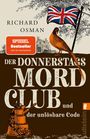 Text: "SPIEGEL Bestseller", "RICHARD OSMAN", "DER DONNERSTAGS MORD CLUB und der unlösenbare Code". Union Jack, Fasan, alter Baum.
